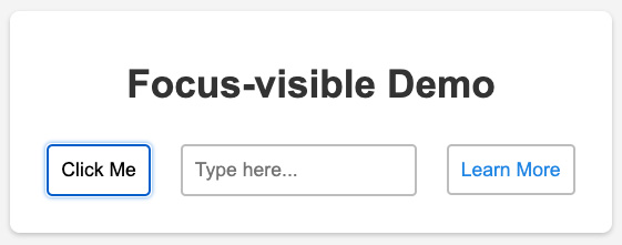 Demonstration of :focus-visible, highlighting a button when selecting via the tab key on the keyboard