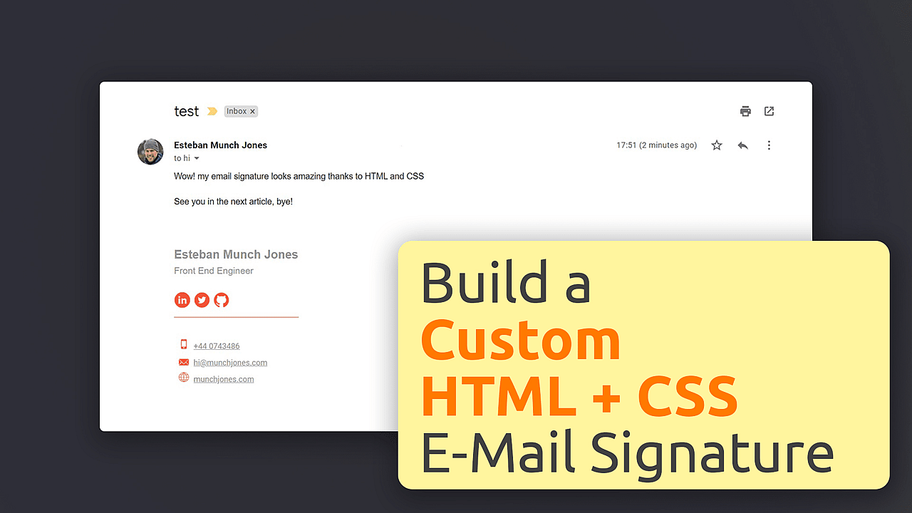 Article thumbnail for Create a Custom HTML + CSS Email Signature