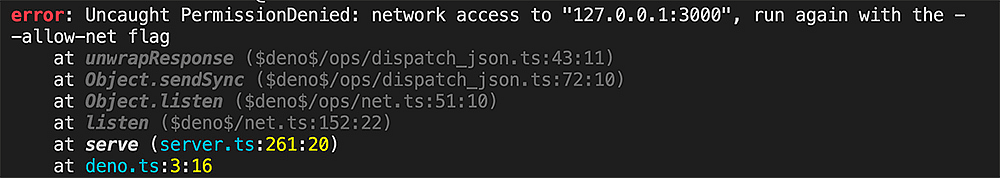 Deno scripts crash if you run them without the right permissions assigned.