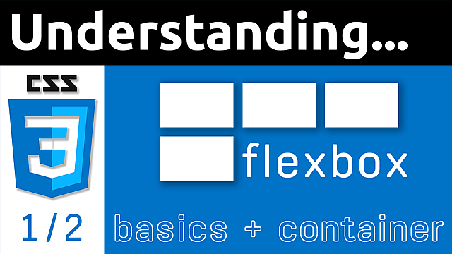 Article thumbnail for Flexbox: Basics & Container