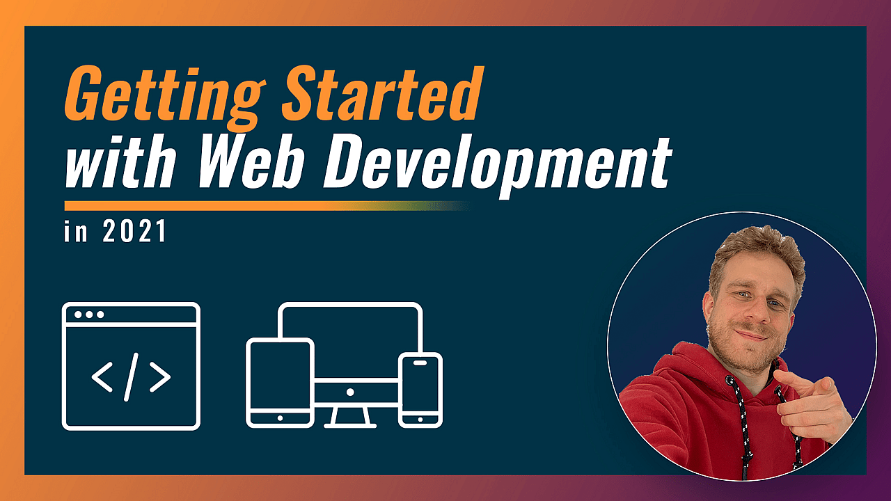 Article thumbnail for Getting Started with Web Development in 2021