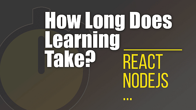 Article thumbnail for How Long Does It Take To Learn ...?