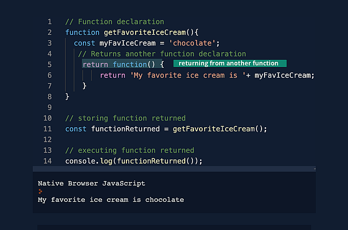 A function returns another function as a value.