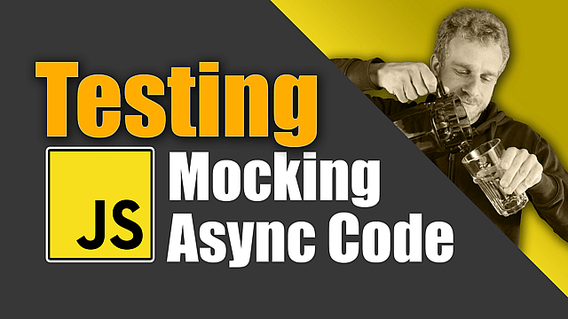 Article thumbnail for JavaScript Testing - Mocking Async Code