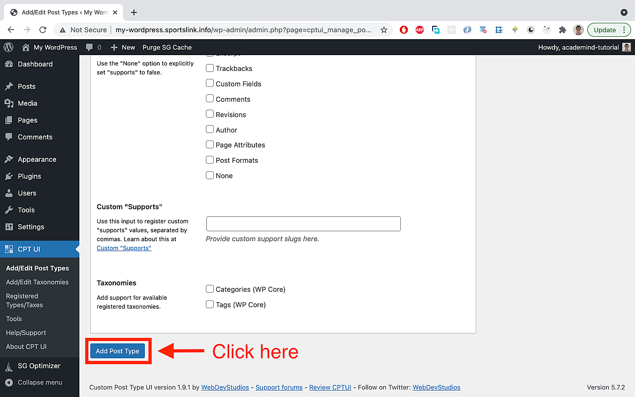Scroll down further and click on 'Add Post Type' at the bottom of the page.