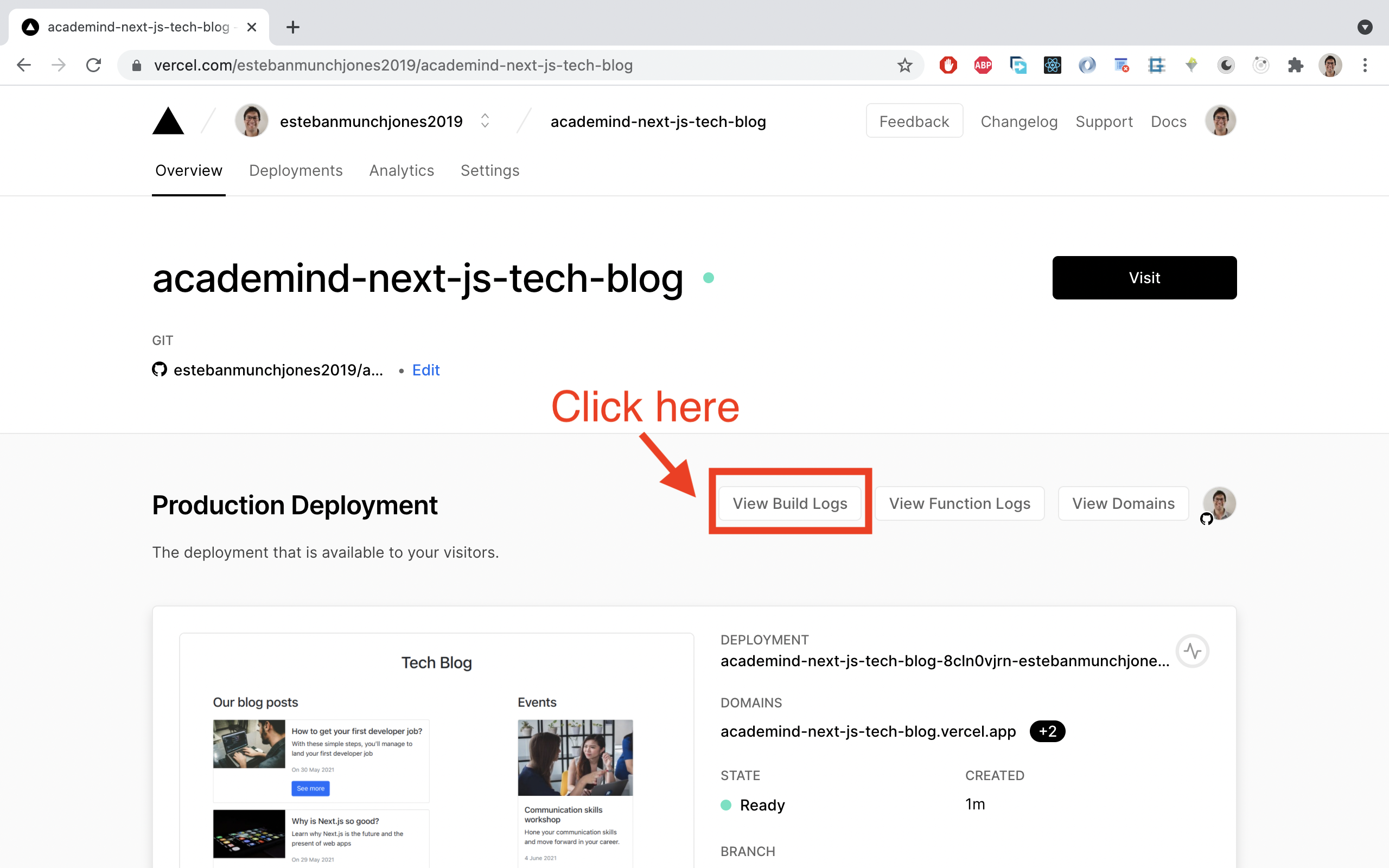 Click on 'View Build Logs' on your project page on Vercel.