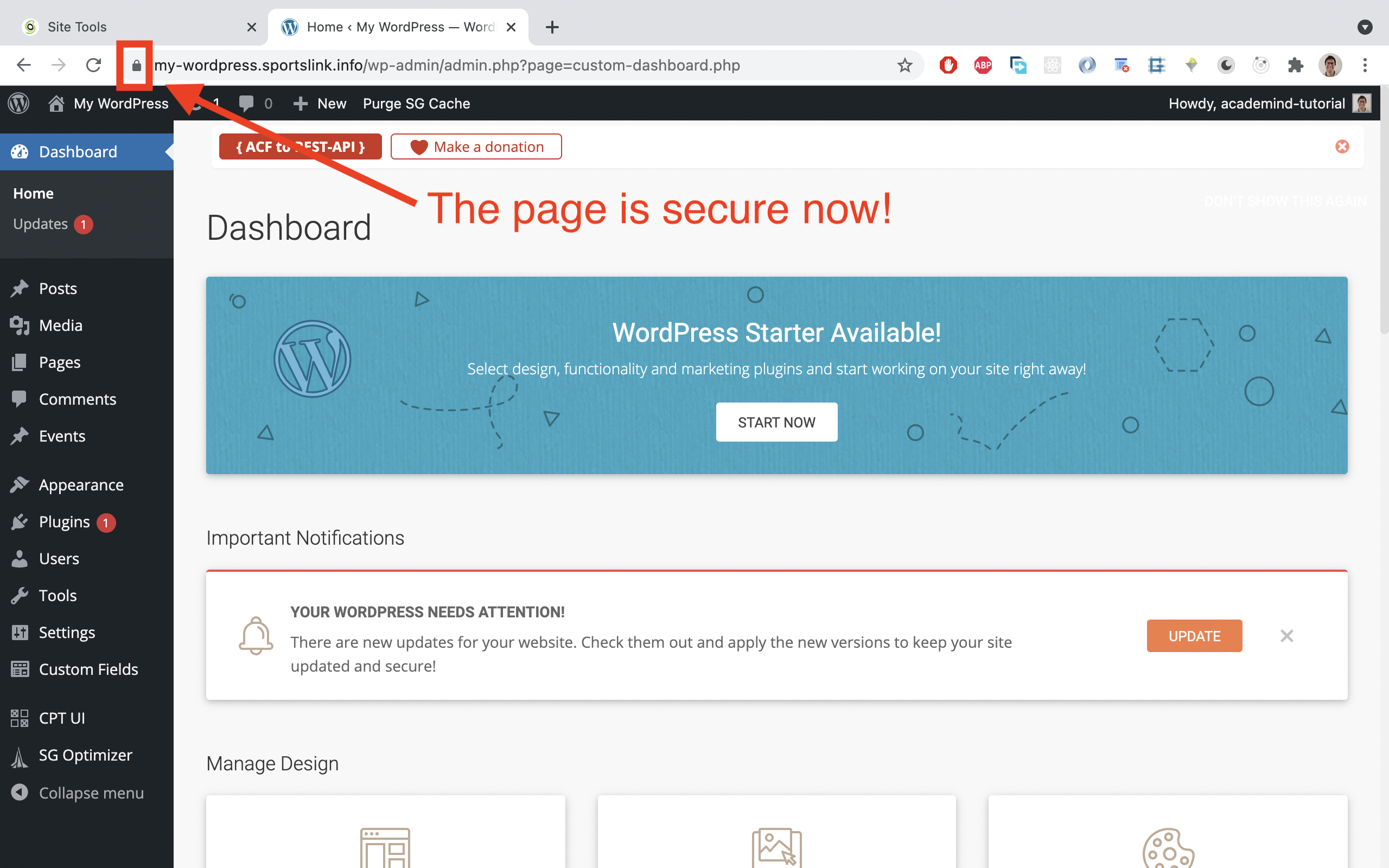 If you visit the Wordpress dashboard again, the browser warning should be gone.