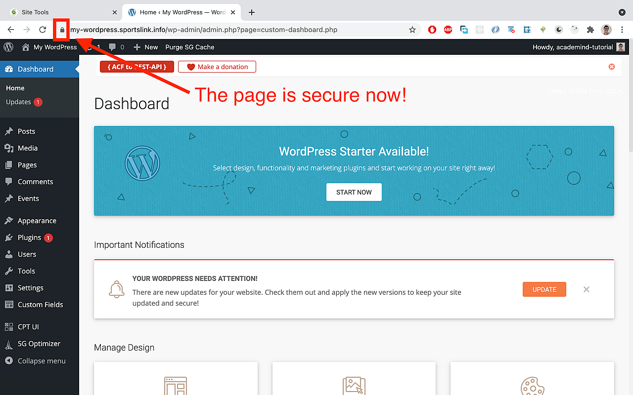 If you visit the Wordpress dashboard again, the browser warning should be gone.