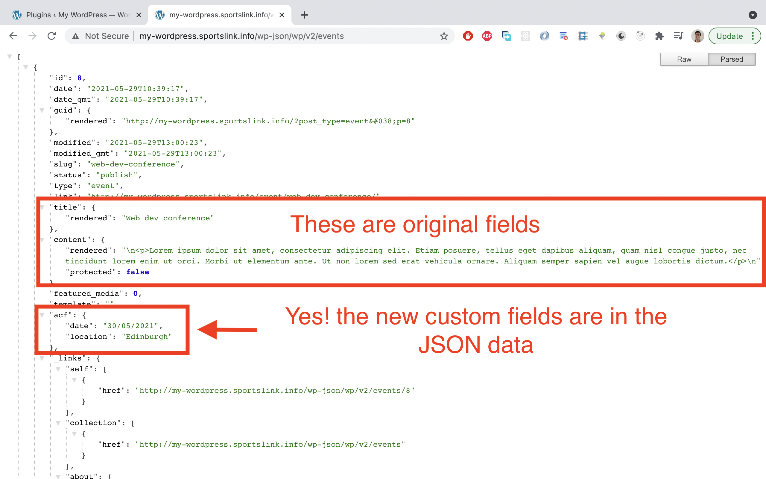 If you send another GET request to the endpoint, the newly added field data should be found.
