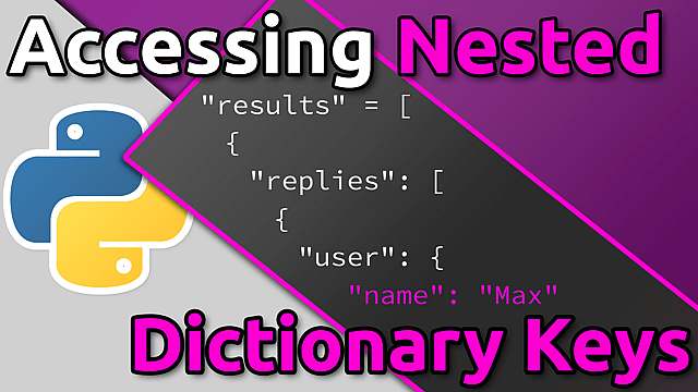 Article thumbnail for Accessing Nested Dictionaries