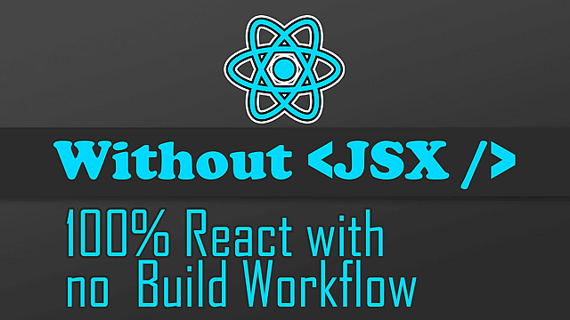 Article thumbnail for React without JSX and Webpack