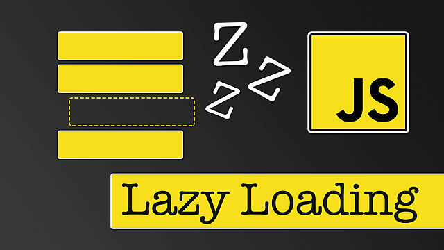 Article thumbnail for Understanding Lazy Loading