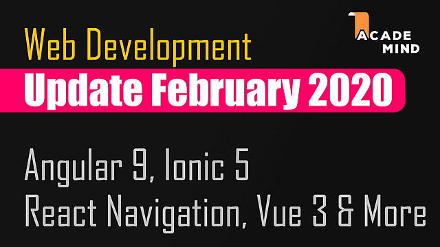 Article thumbnail for Web Development Update February 2020