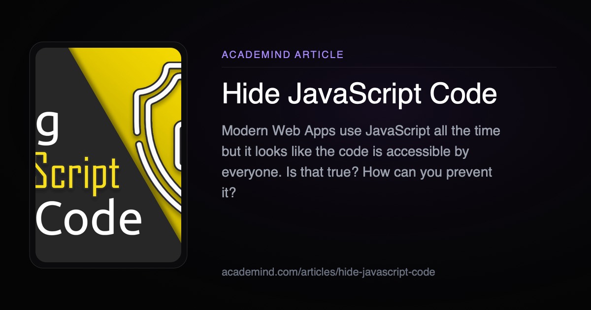 Hide JavaScript Code | Academind